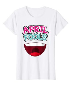 April Fools T-shirt