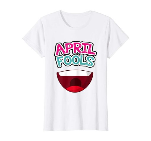 April Fools T-shirt