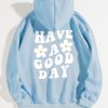 Have A Good Day Floral Hoodie