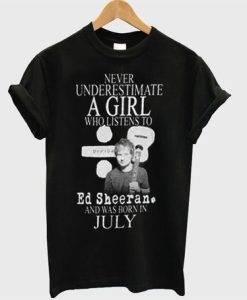 Never Underestimate A girl T-shir