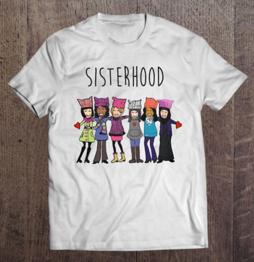 Sisterhood T-shirts