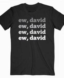 EW DAVID POP CULTURE T-SHIRT