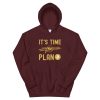 It’s Time for Plan Bitcoin Hoodie