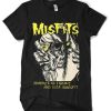 Misfits band can i go out T-shirt