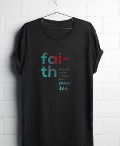 Faith t-shirt