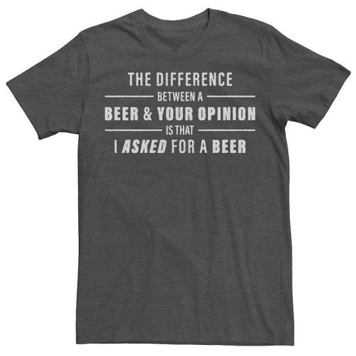 Men's Beer And Opinion Humor T-shirt