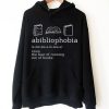 Abibliophobia Hoodie