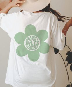 Happy Days Ahead Daisy Shirt