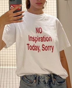 Todays Quotes T-shirt