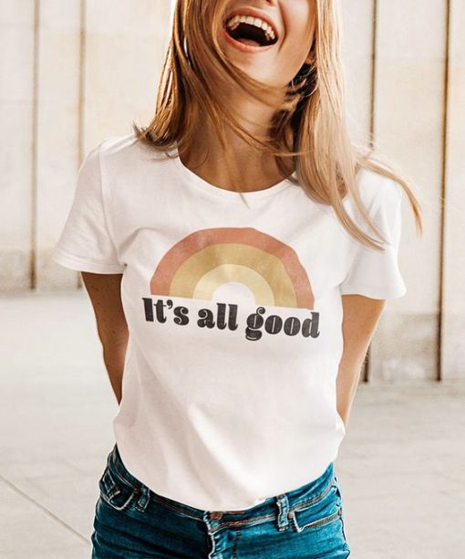 White Rainbow It's All Good T-shirt