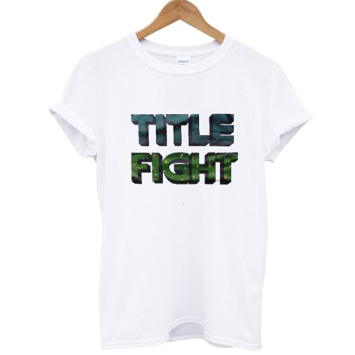 Limited Title Fight T-shirt