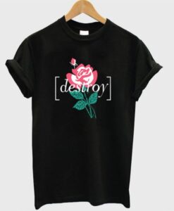 Destroy Rose T-Shirt